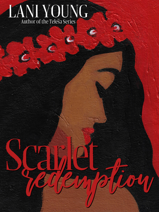 Title details for Scarlet Redemption by Lani Wendt Young - Available